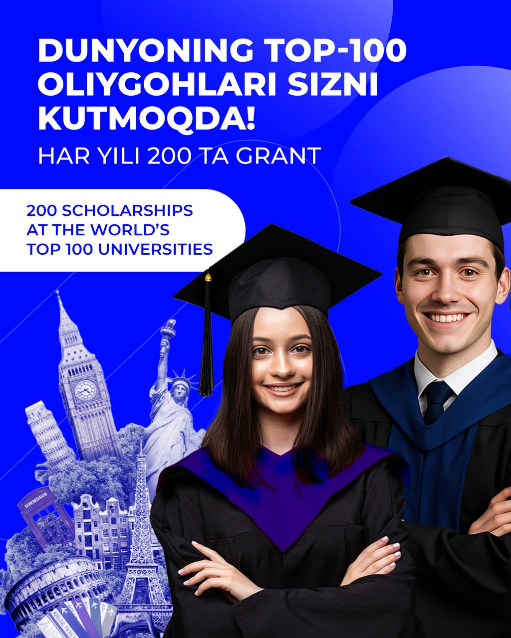 Dunyoning yetakchi universitetlarida tahsil olish uchun 200 ta davlat granti
